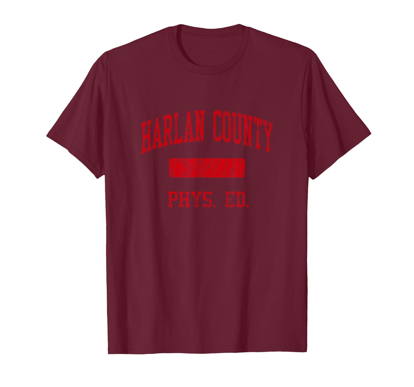 Harlan County High School HS Baxter KY PHYS Ed T-Shirt