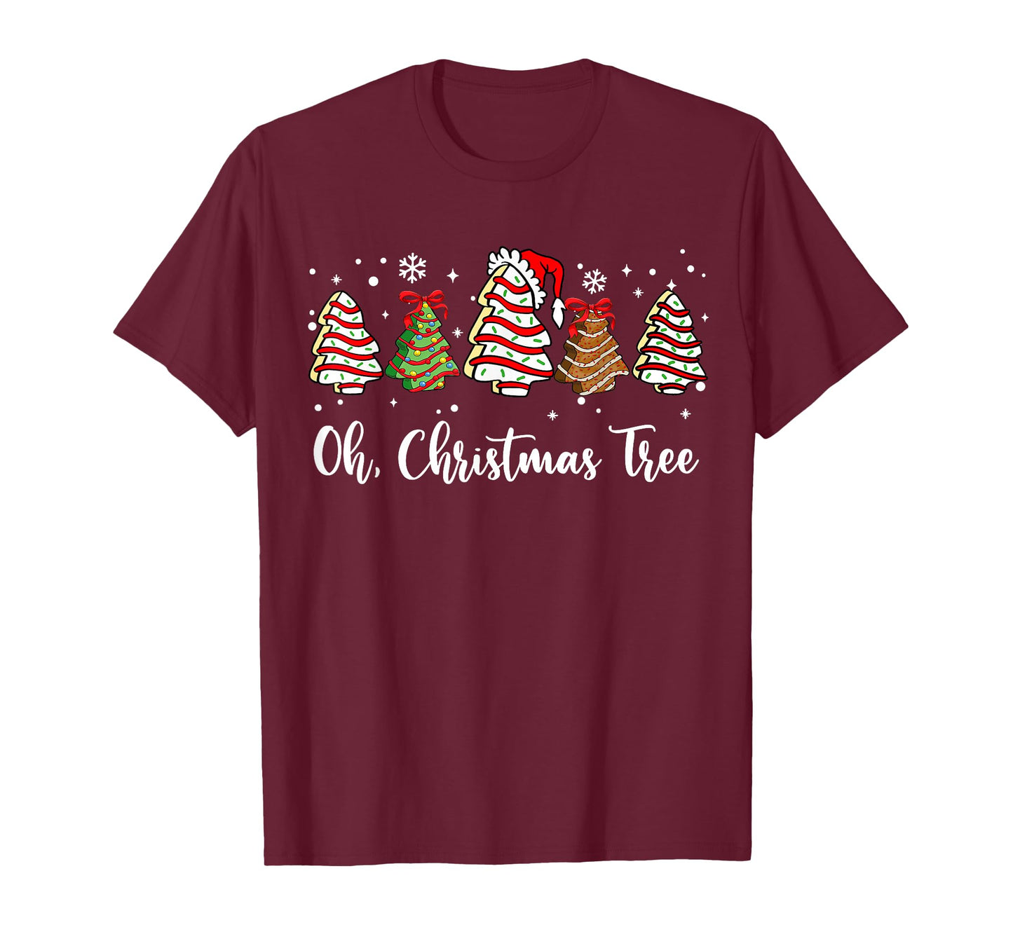 Oh Christmas Tree Cakes Debbie Becky Jen Cake Lovers Xmas T-Shirt