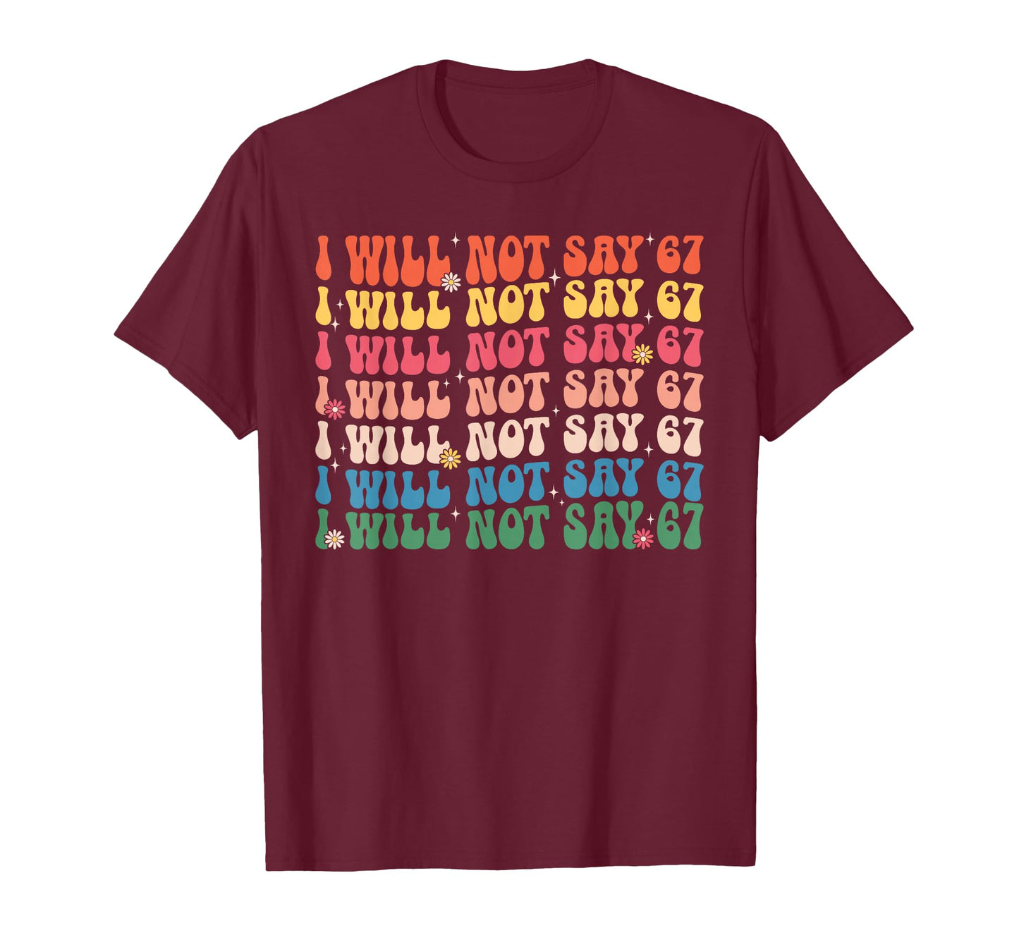 67 Write Lines Six Seven 7endy 6 7endy Retro Groovy 67 Meme T-Shirt