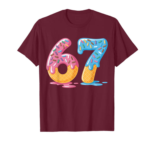 67 Shirt Ice Cream Shorts Funny Meme Slang Six Seven 6 7 T-Shirt