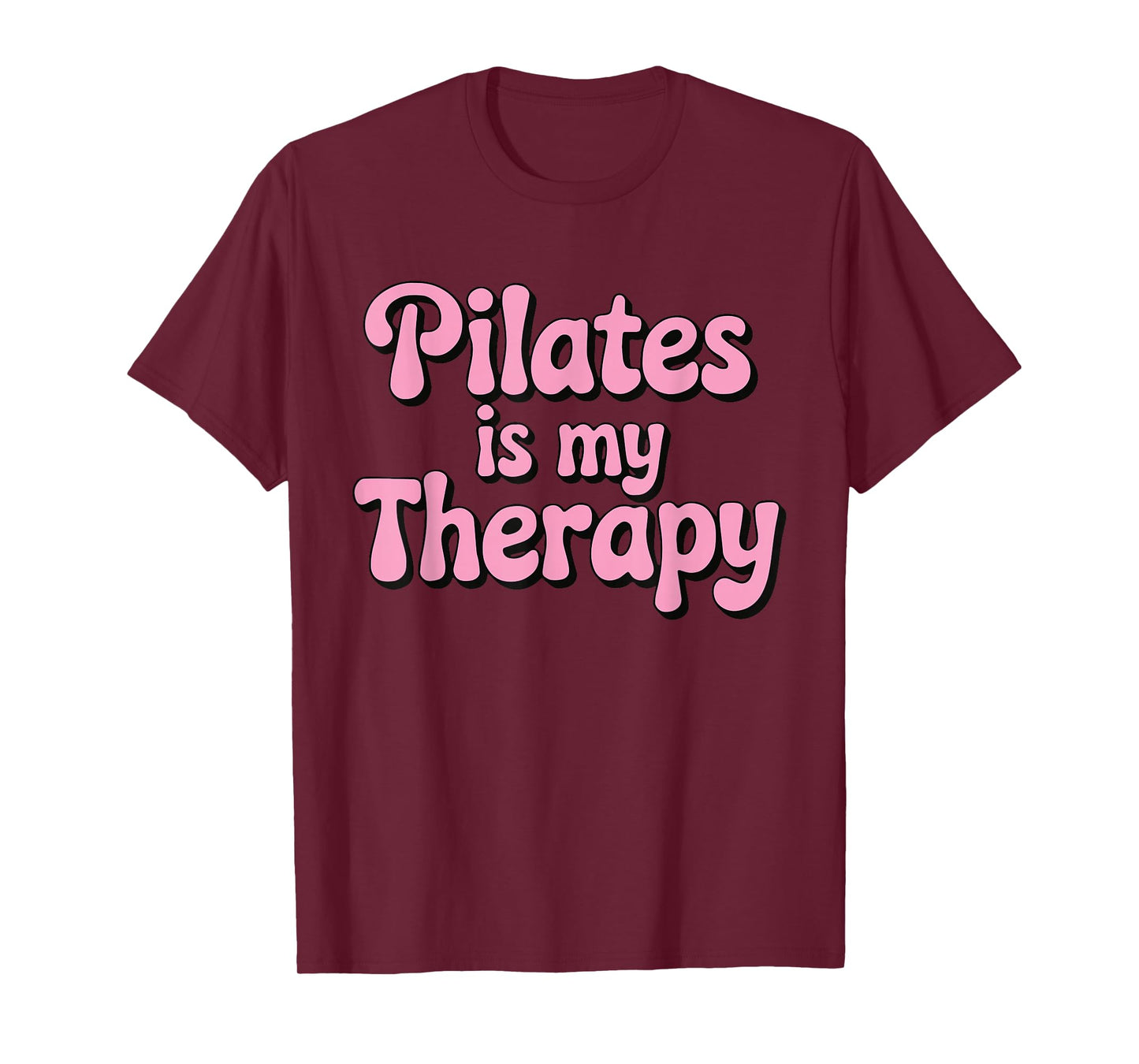 Vintage Retro Pilates is My Therapy Funny T-Shirt