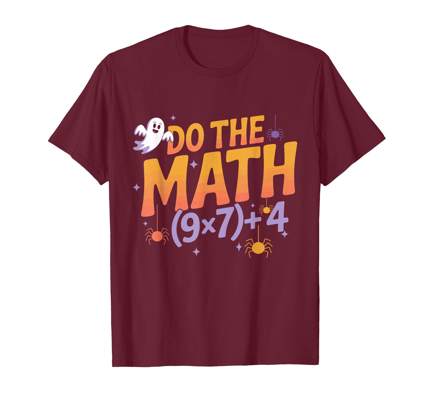 Six Seven 67 Meme Do The Math Halloween Alpha Gen Slang T-Shirt