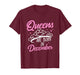 Queens are Born in December Queens Born in December T-Shirt