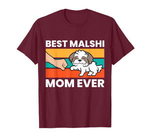 Best Malshi Mom Ever T-Shirt