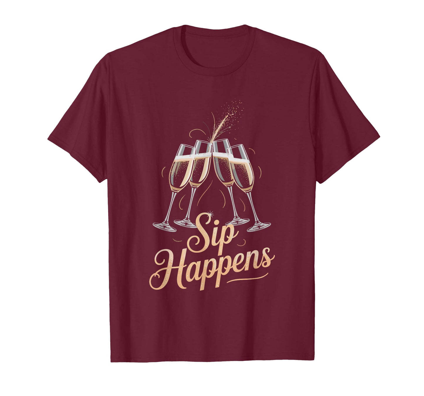 Sip Happens Funny Toast Sparkle Party Design T-Shirt