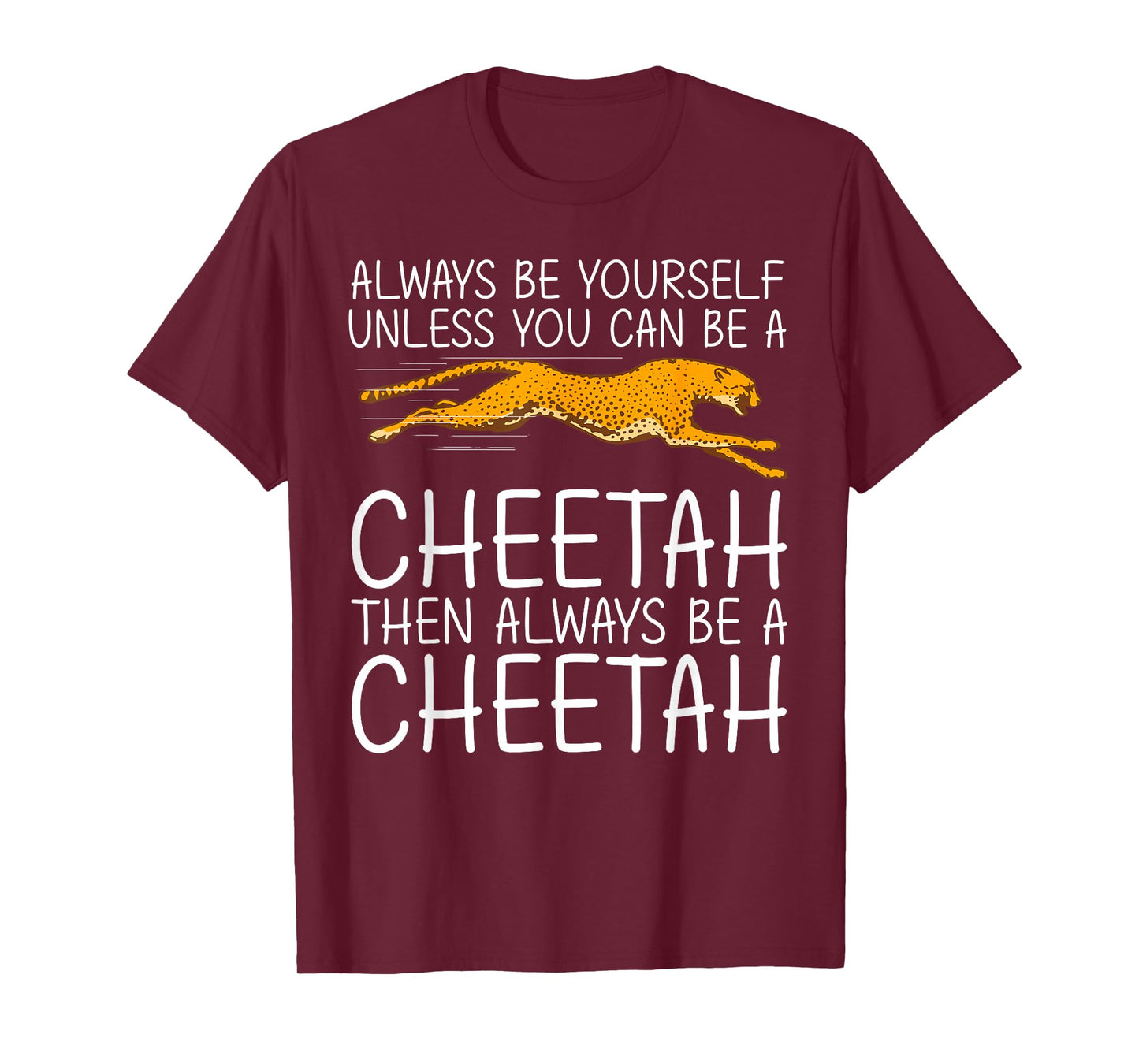 Funny Cheetah Art for Men Women Kids Animal Safari Cheetah T-Shirt