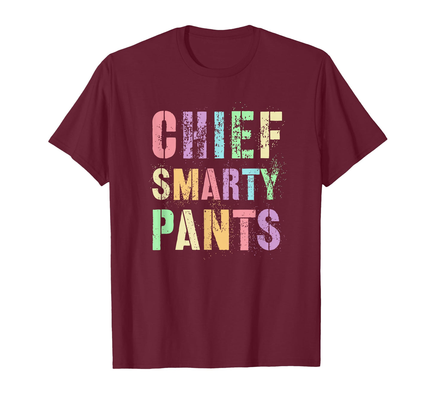 Sarcastic Chief Smarty Pants Promoted Leader STEM Education T-Shirt