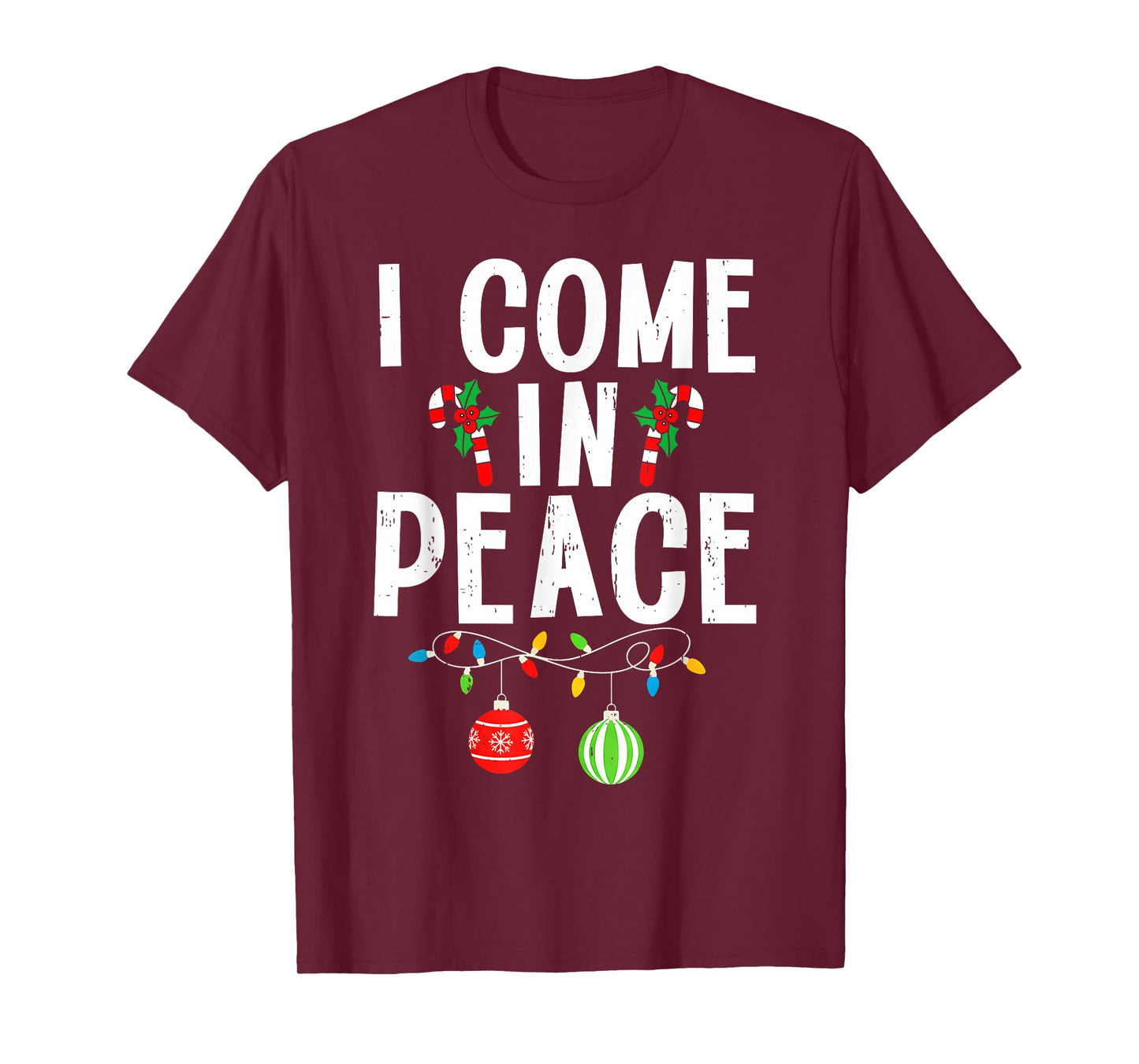 I Come in Peace Funny Matching Family Christmas Couple Xmas T-Shirt