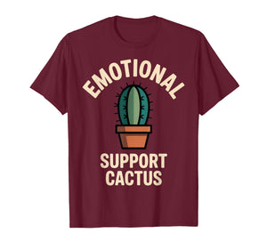 Emotional Support Cactus Funny Succulent Humor Outfit for T-Shirt