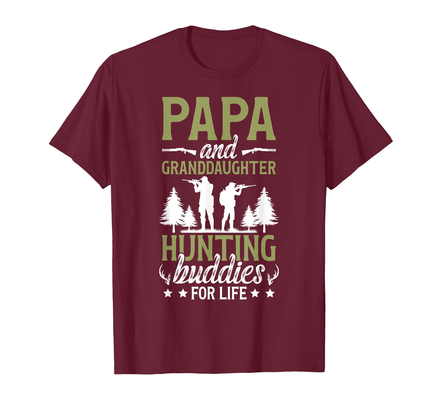 Papa and Granddaughter Hunting Buddies for Life T-Shirt
