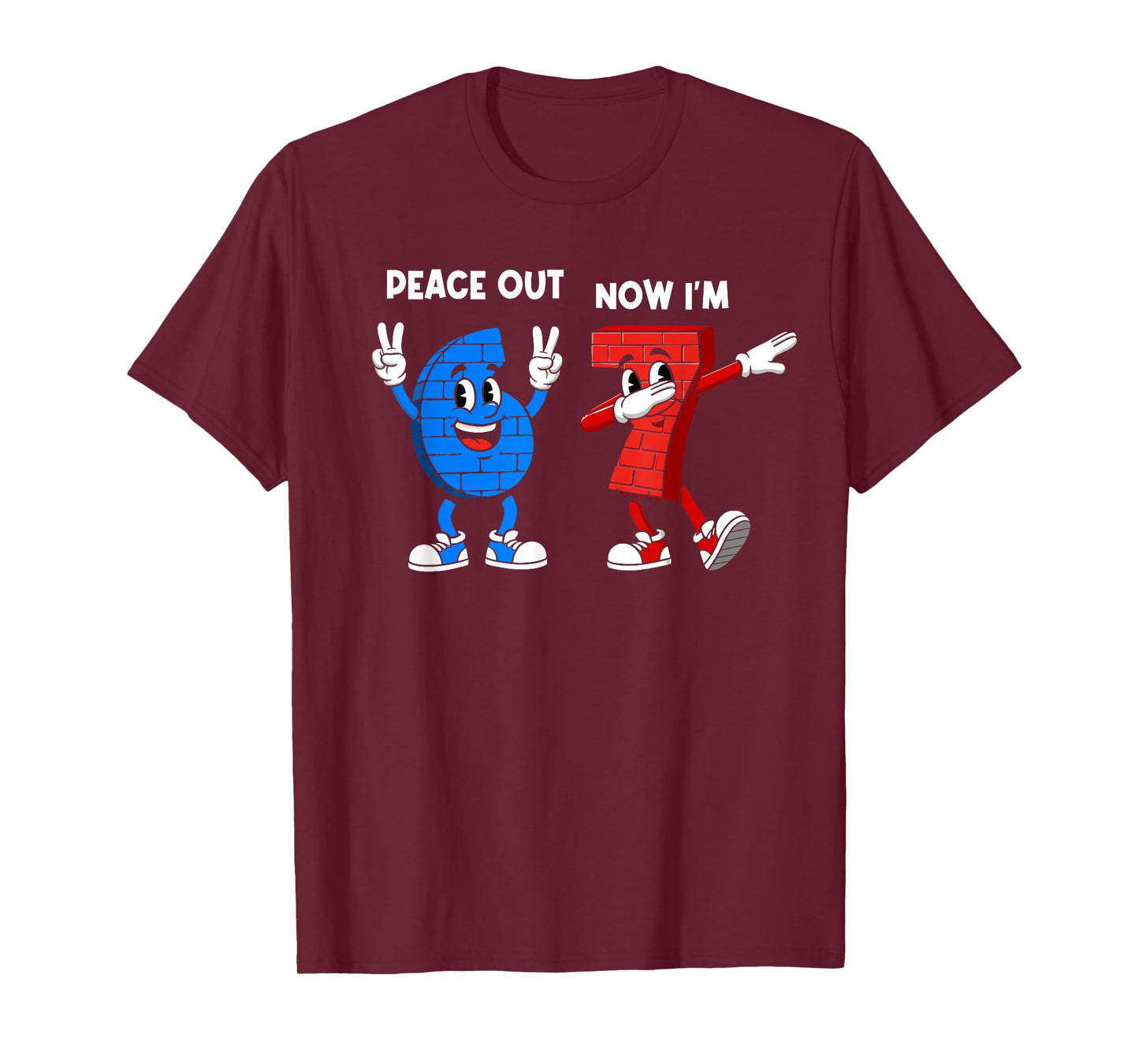 Peace Out 6 Now I'm 7 Year Old Birthday 67 Dabbing Boys Kids T-Shirt