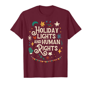 Retro Holiday Lights and Human Rights Supporters Christmas T-Shirt
