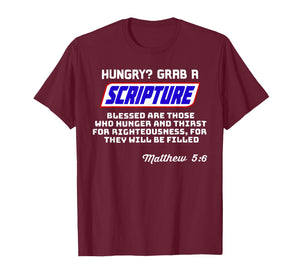Hungry Grab A Scripture Funny Christian Matthew 5:6 Faith T-Shirt