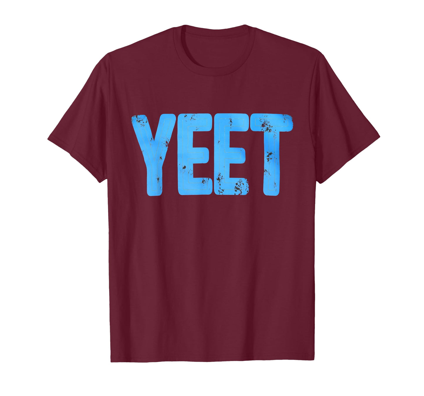 Yeet Tshirt Funny Saying Meme Slang Men Boys Kids Women T-Shirt