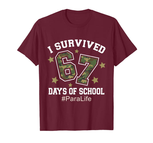 I Survived 67 Days of School Camo 6 7 Meme para Life T-Shirt