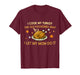 I Cook My Turkey The Old Fashioned Way I Let My Mom Do It T-Shirt