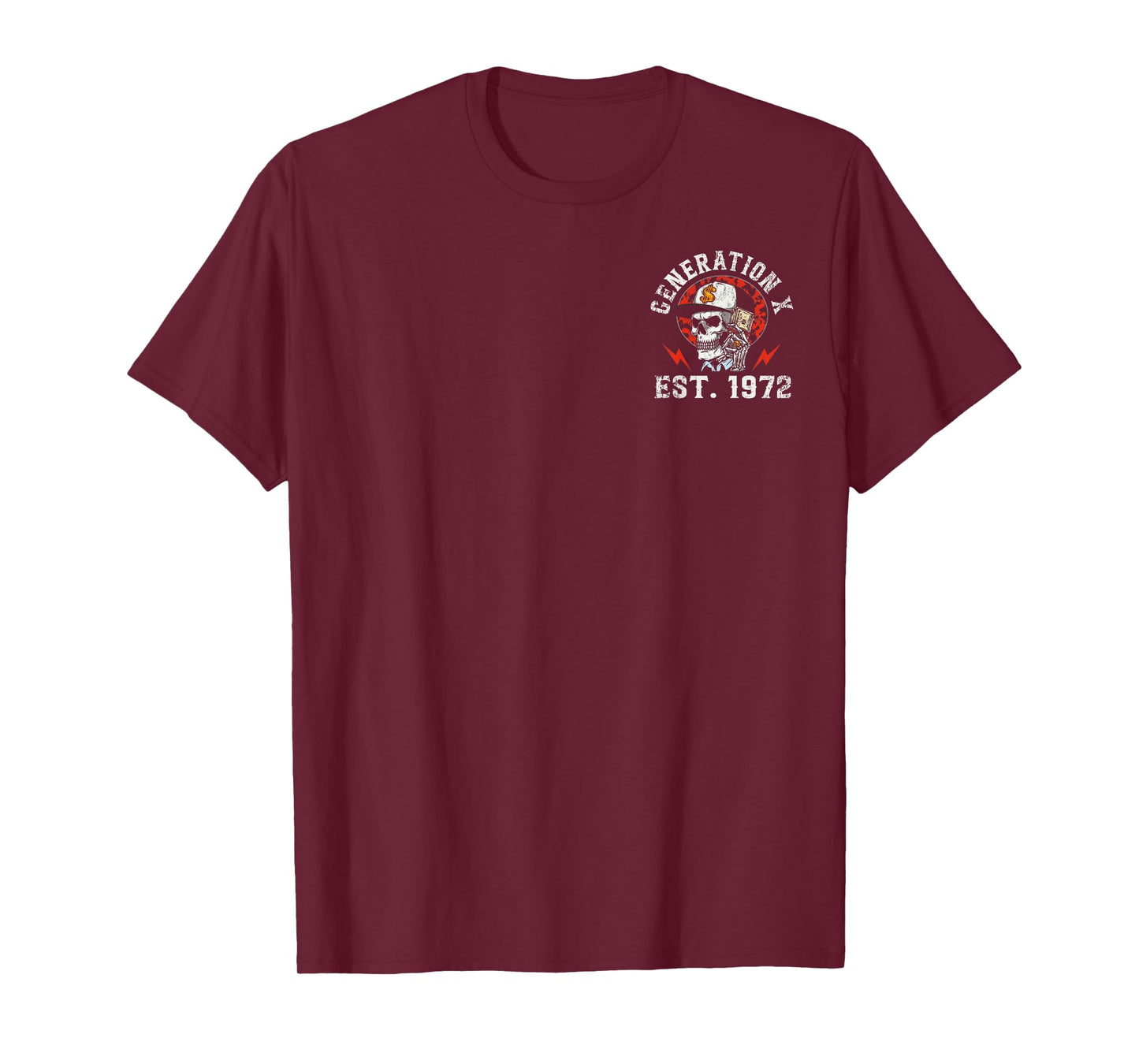 (2 Sided) Gen X 1972 Working Like Crazy to Support The Lazy T-Shirt