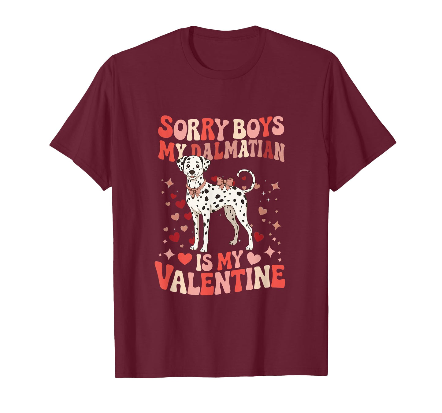 Sorry Dalmatian is My Valentine Joke Boys Funny Owner Kids T-Shirt