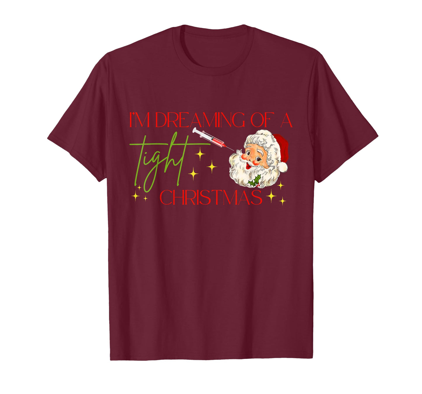 Botox Christmas Santa Nurse Injector Dealer Aesthetic Filler T-Shirt