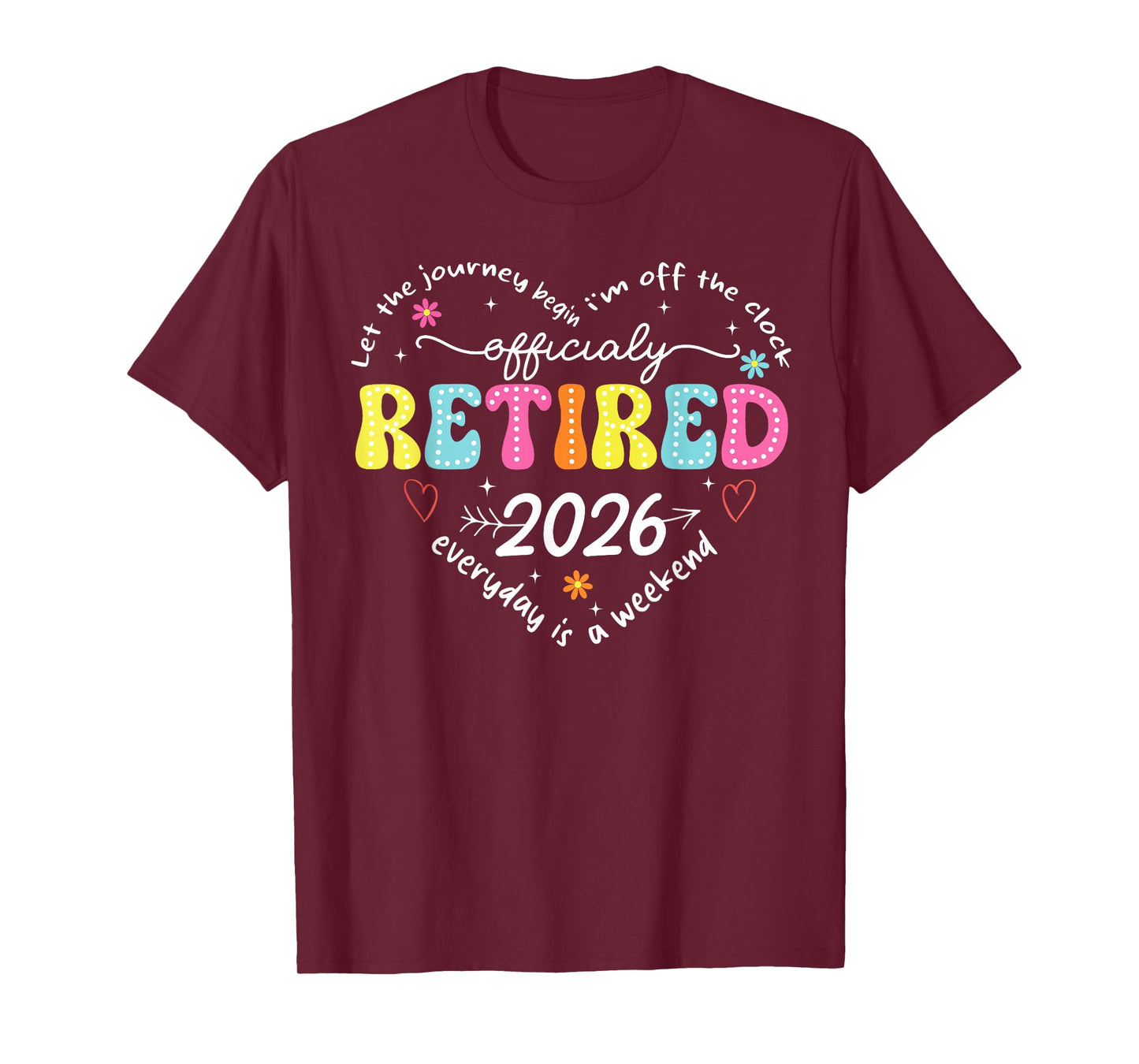 Officially Retired 2026 Heart Women Mom Retirement Gift T-Shirt