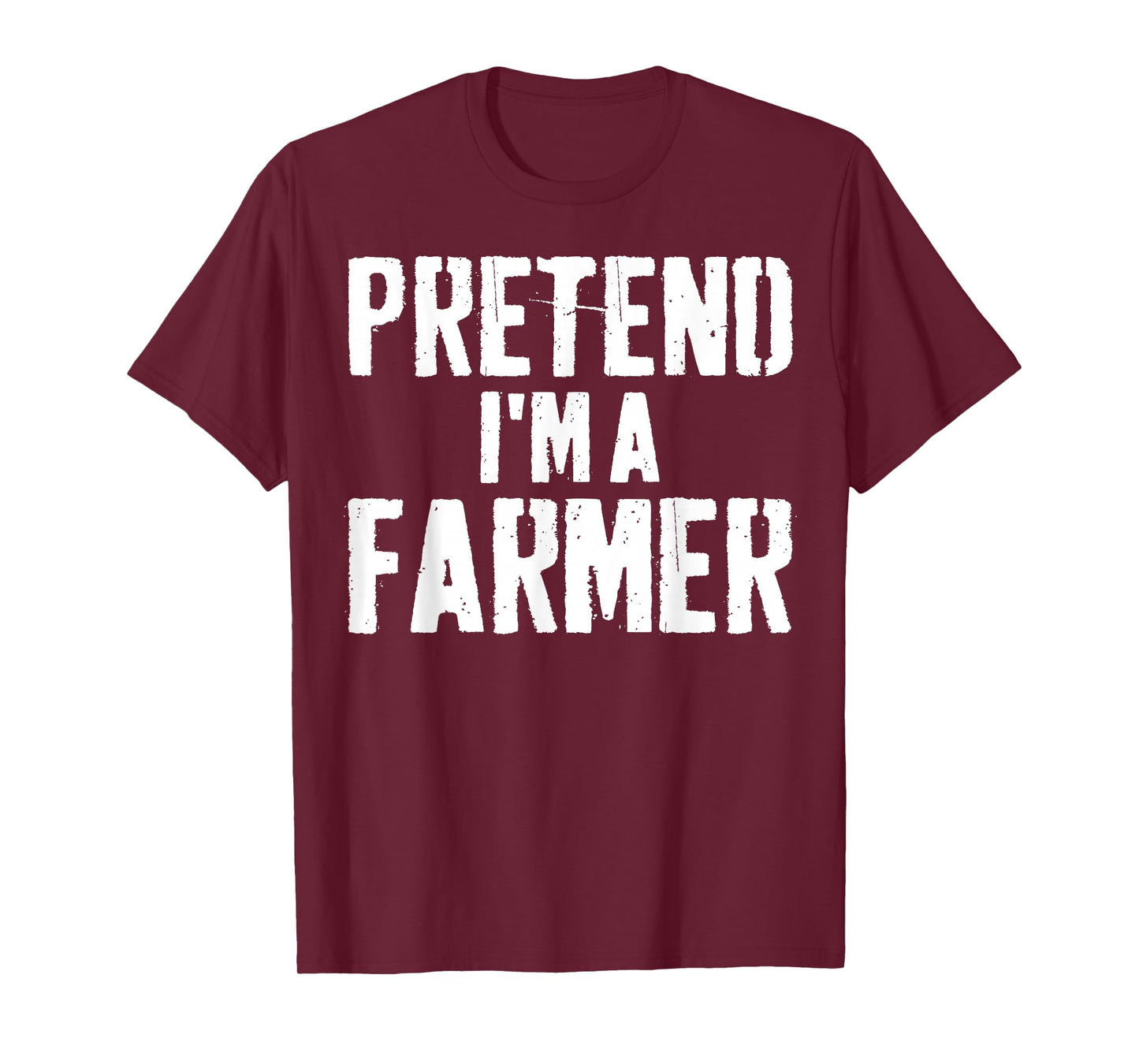 Lazy Easy Halloween Costume Pretend I'm A Farmer T-Shirt