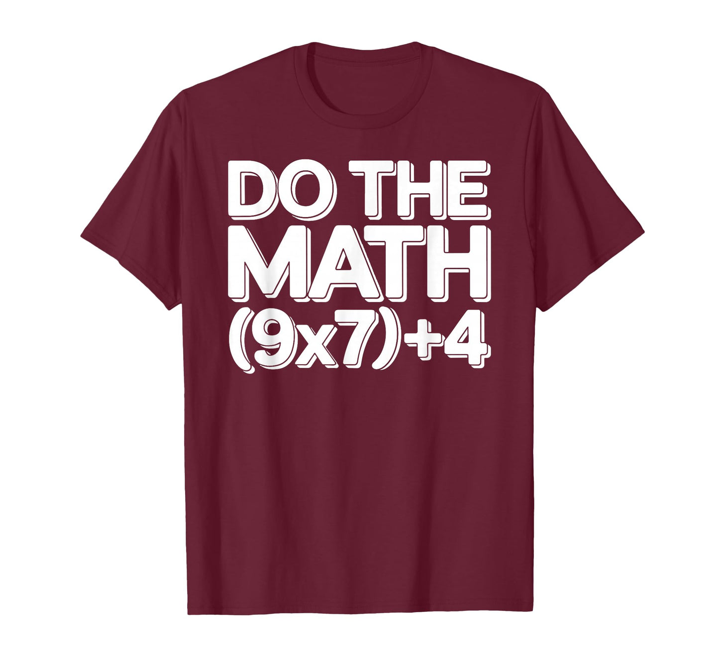 Do The Math 67 Funny Six Seven Meme T-Shirt