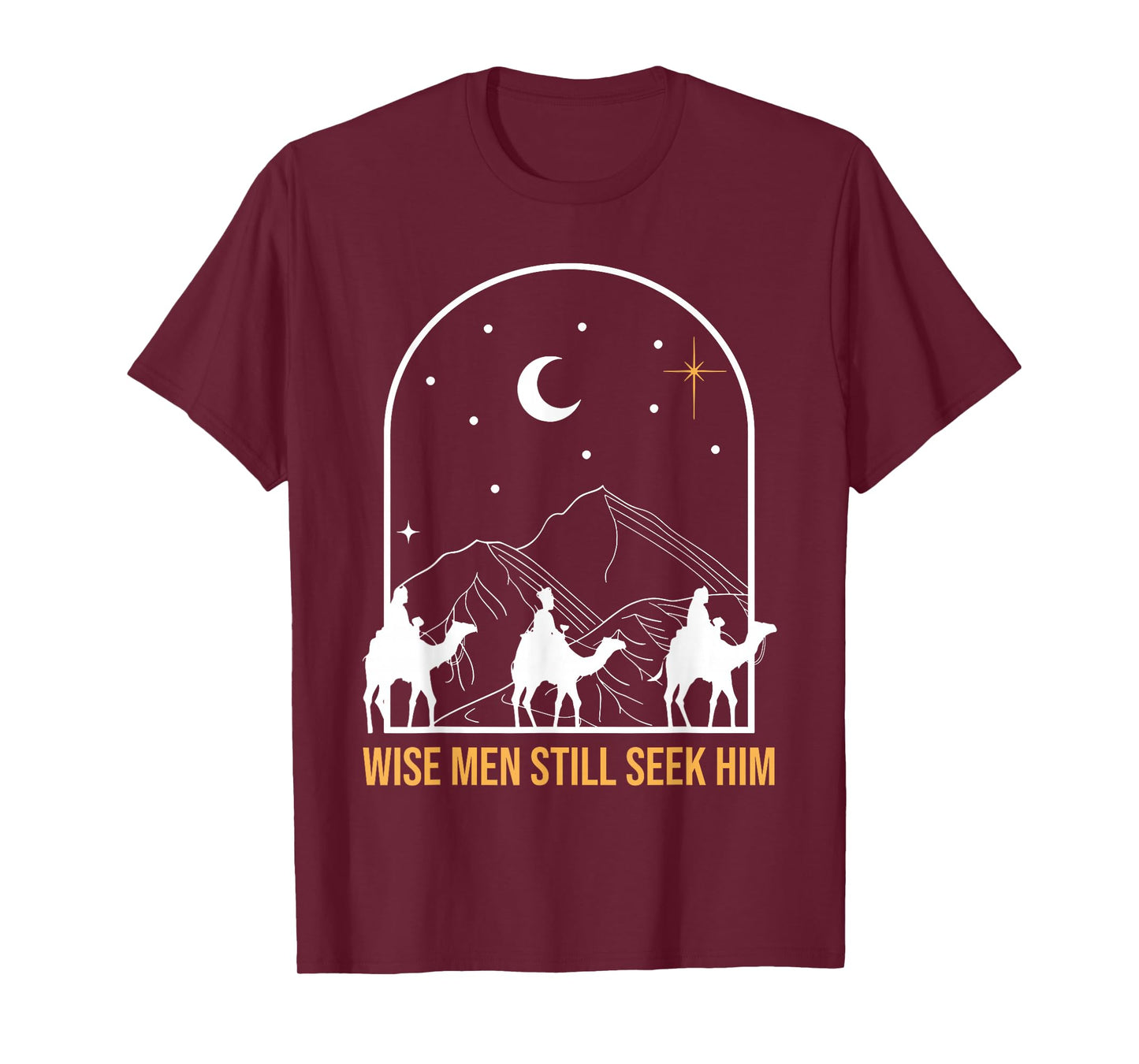 Wise Men Still Seek Him Nativity Scene Christian Christmas T-Shirt