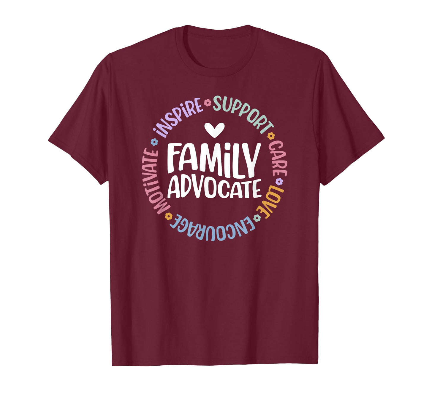 Family Advocate Appreciation Head Start Family Advocate T-Shirt