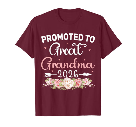 Promoted to Great Grandma 2026 First Time New Grandmother T-Shirt