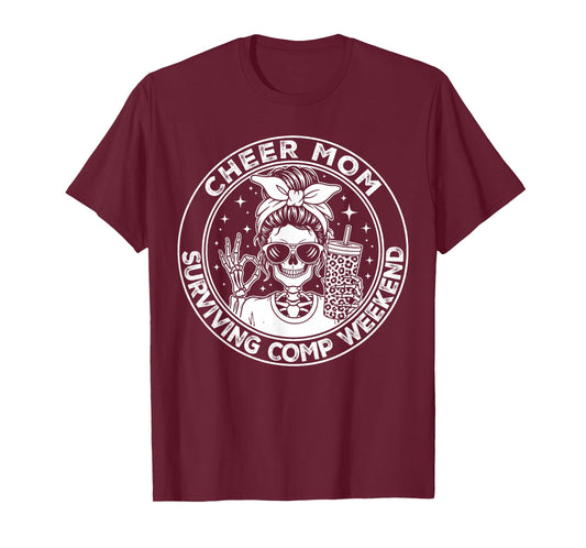 Cheer Mom Surviving Comp Weekend Funny Cheerleading Skeleton T-Shirt