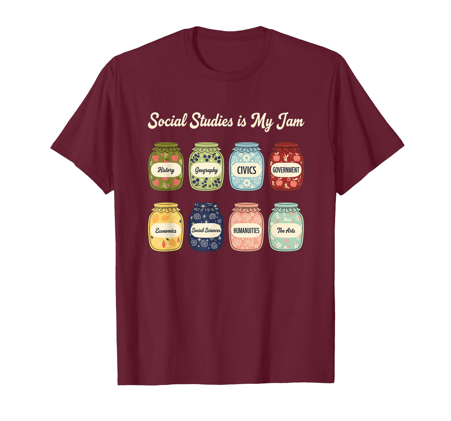 Teacher - Social Studies is My Jam History Civics & More T-Shirt