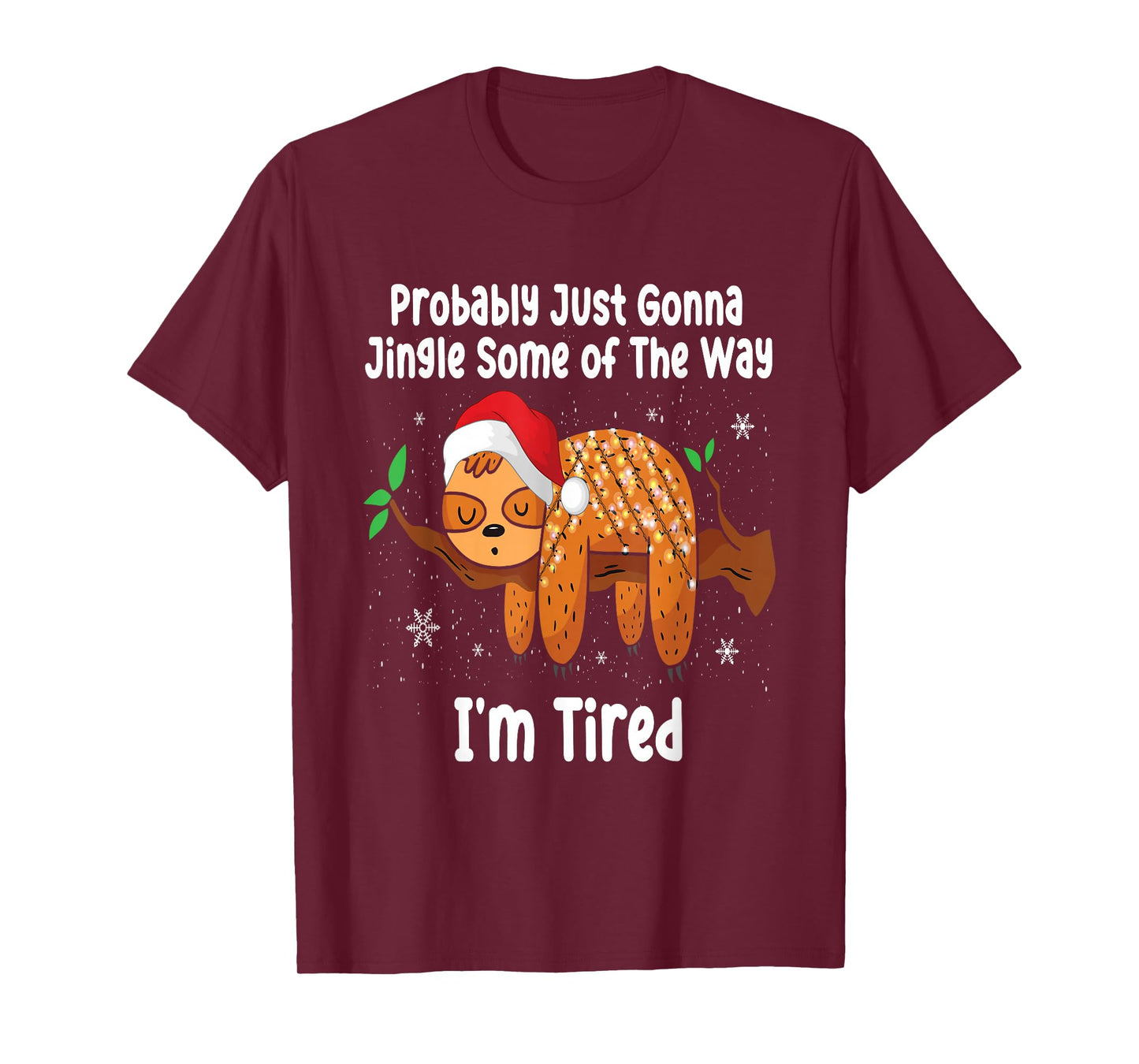 Probably just Going to Jingle Some of The Way Funny Xmas T-Shirt