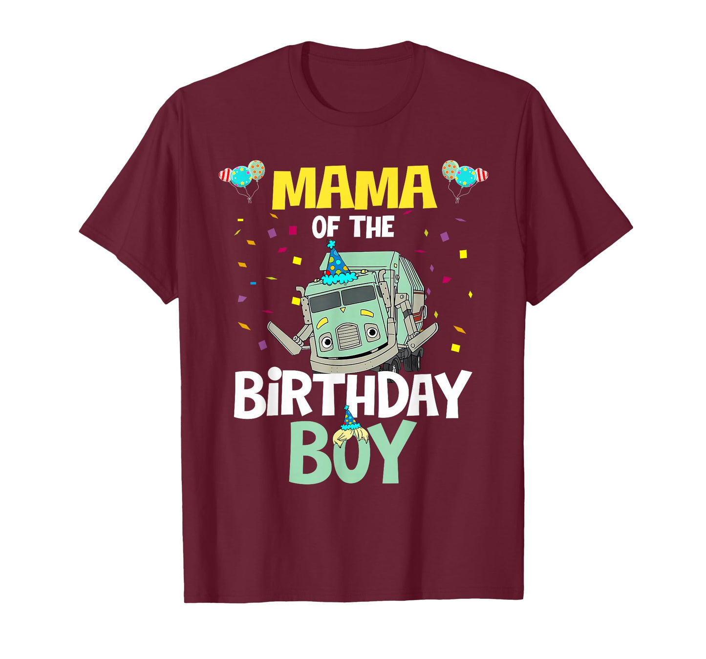 Mama of The Birthday Boy Garbage Truck Recycling Trash T-Shirt