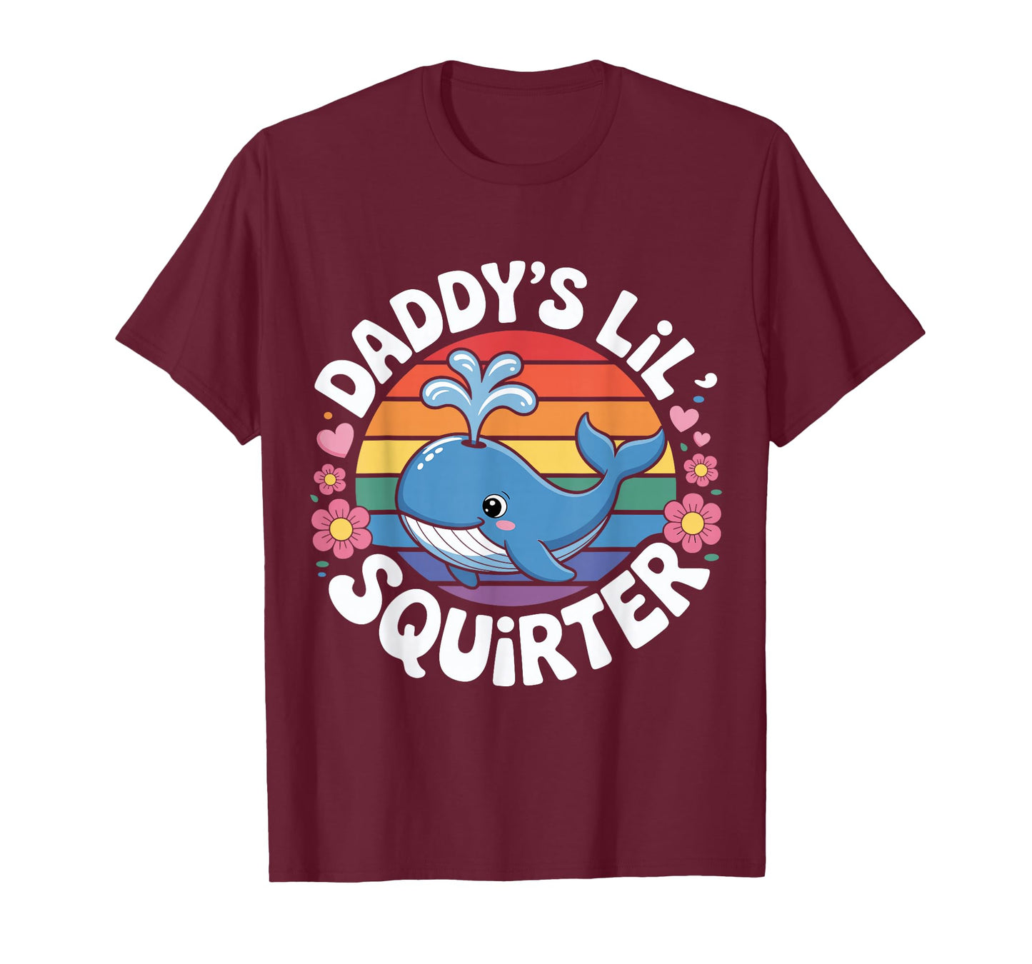 Daddy's Lil' Squirter Whale Vintage Sarcastic Funny Saying T-Shirt