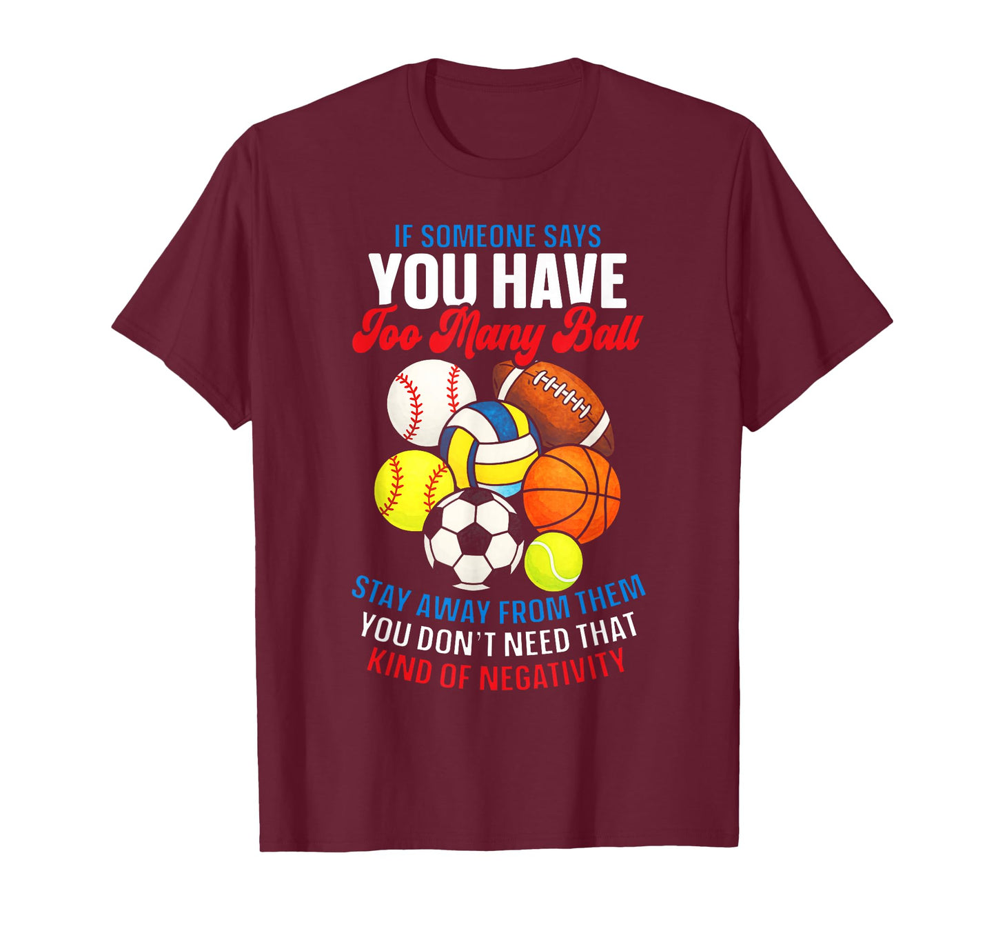 Sports Humor Quote Multi Sport Lover Positive Vibe Retro T-Shirt
