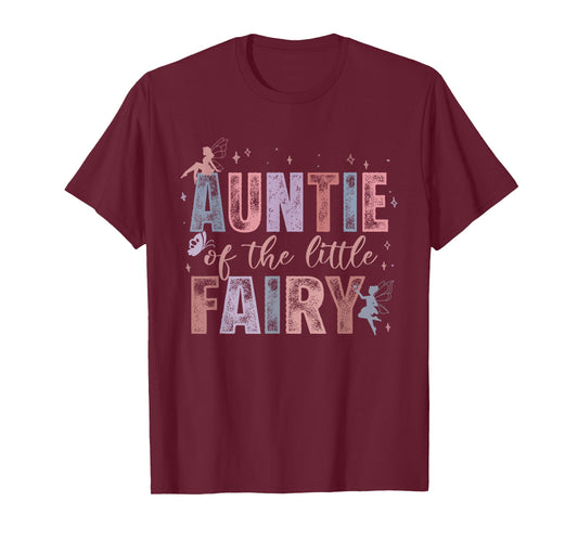 Auntie of The Little Fairy 1St Birthday Girl Fairytale T-Shirt