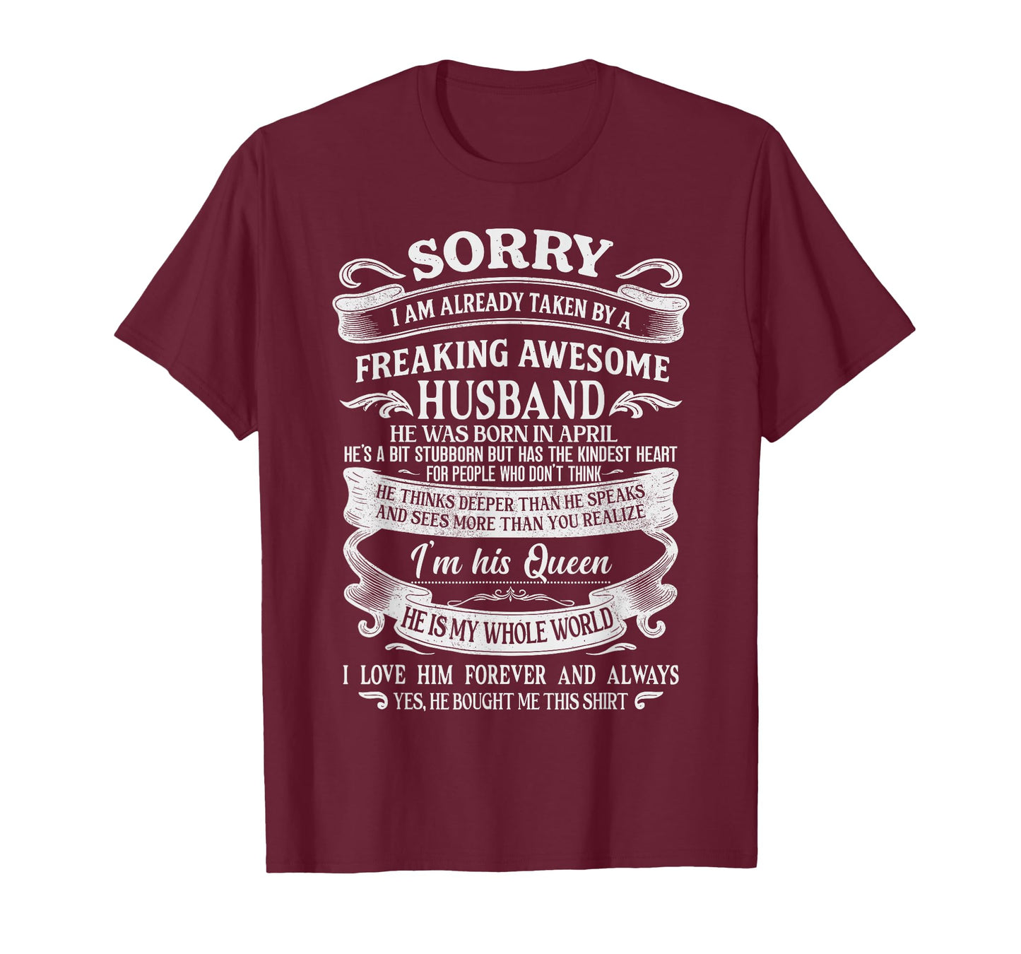 I'm Taken by a Freaking Awesome Husband Born in April T-Shirt