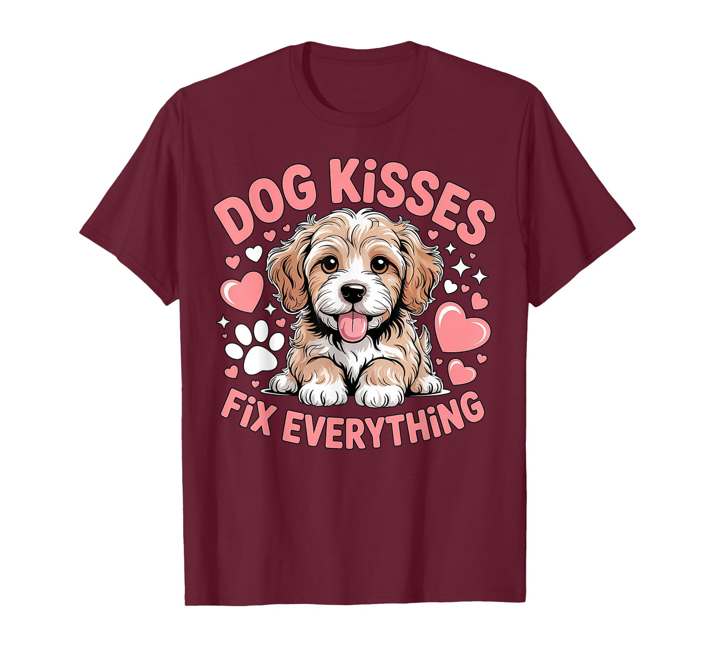 Dog Kisses Fix Everything Cute Puppy Hearts Paws T-Shirt