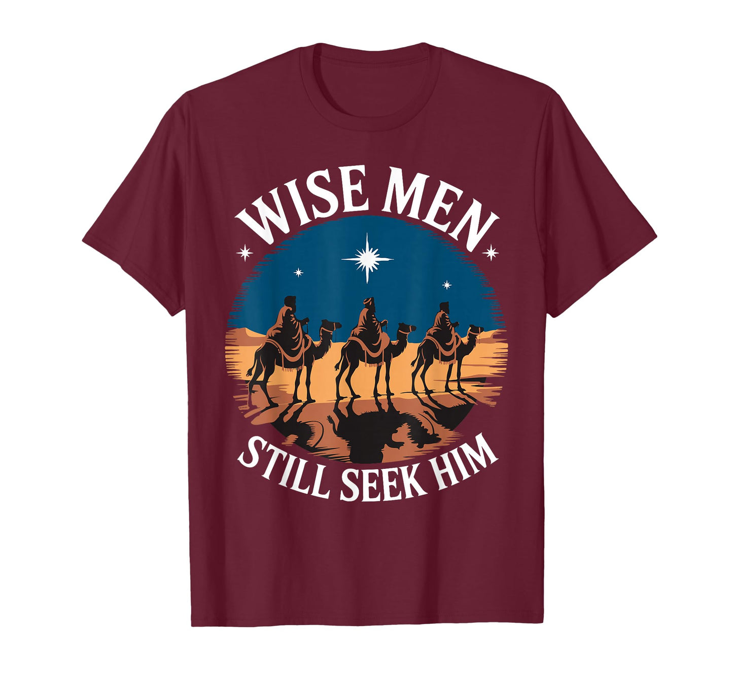 Wise Men Still Seek Him Nativity Scene Christian Christmas T-Shirt