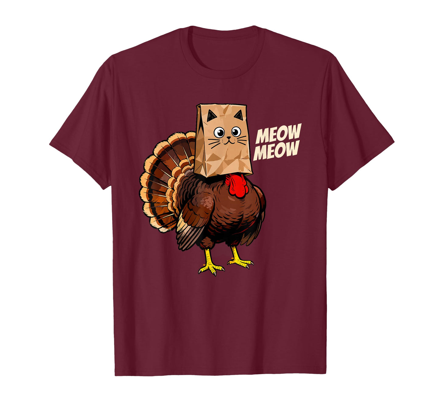 Thanksgiving Turkey Cat Meow Funny Thanksgiving Men Women T-Shirt
