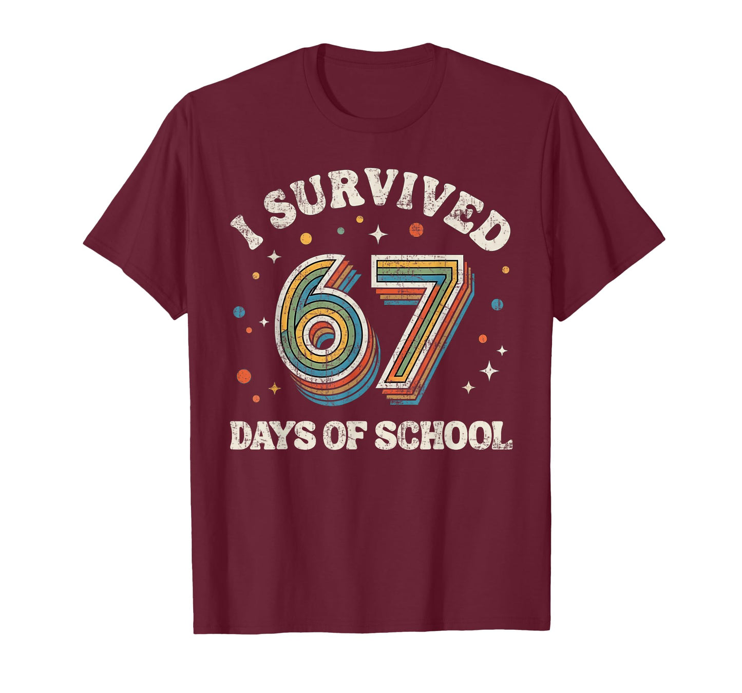 Vintage I Survived 67 Days of School Teachers Students T-Shirt