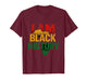I Am Black History Month Pride Melanin Empowerment Men Women T-Shirt