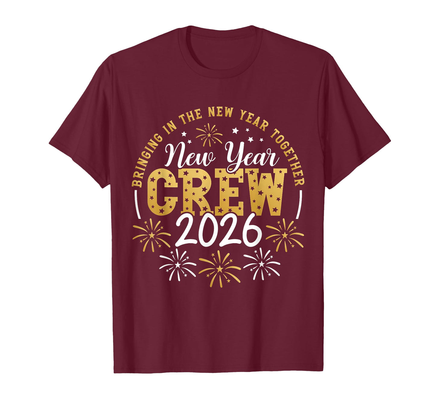 New Year Crew 2026 Family Bringing in The New Year Together T-Shirt