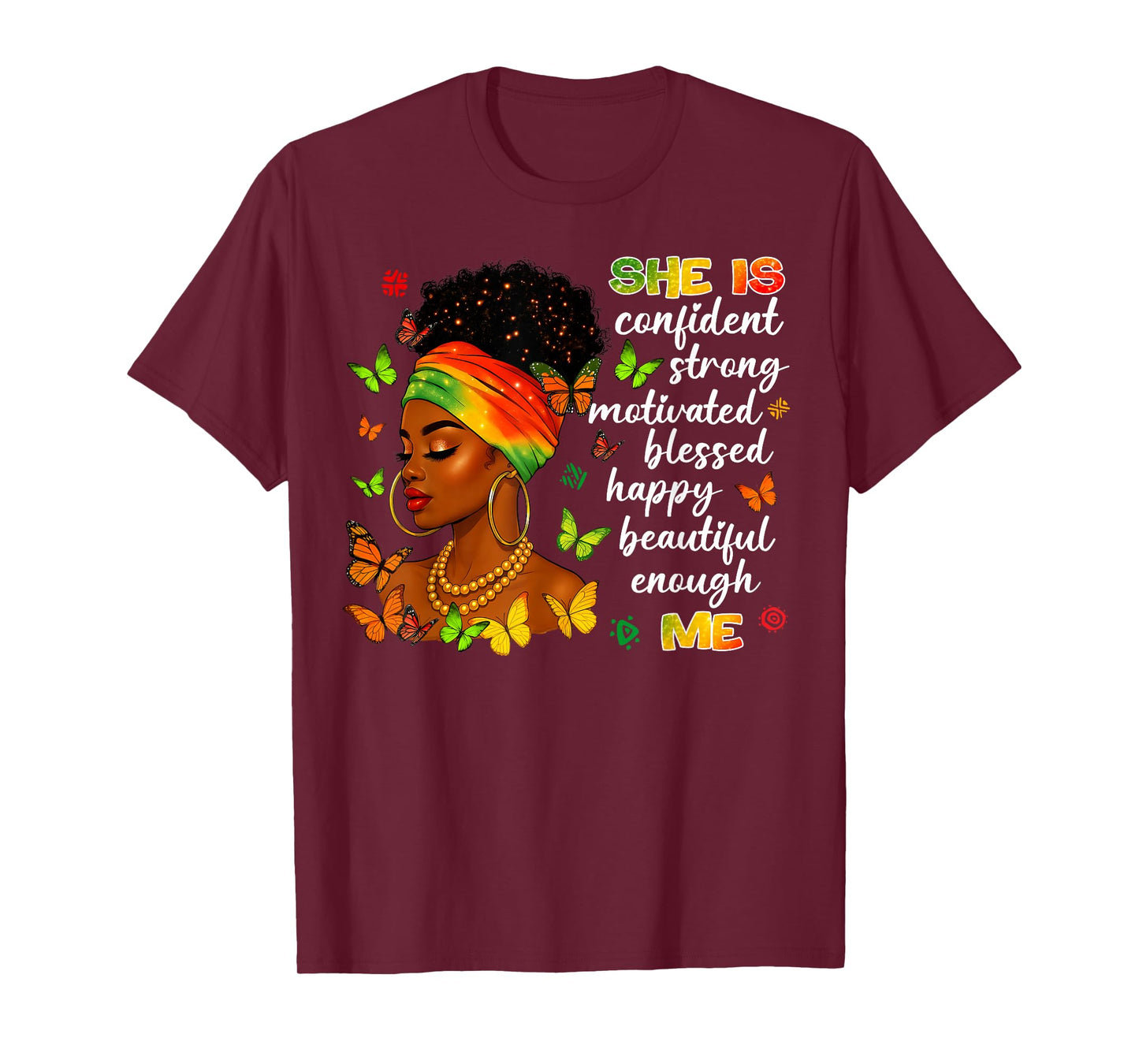 She is Me Beautiful Strong Blessed Black History Women Girl T-Shirt