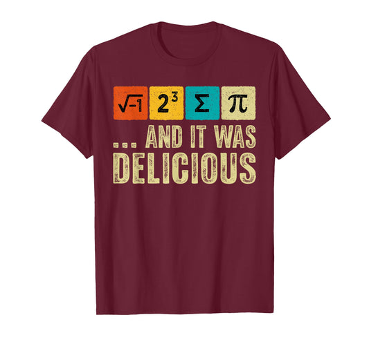 I Ate Some Pie and It was Delicious Funny Math Teacher Kids T-Shirt