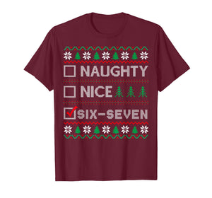 Naughty Nice 6-7 Funny Brainrot Meme Ugly Xmas Six Seven T-Shirt