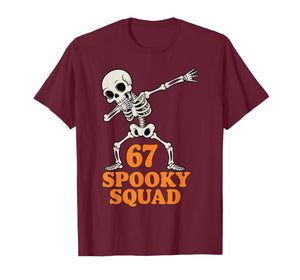 67 Spooky Squad Halloween Skeleton T-Shirt
