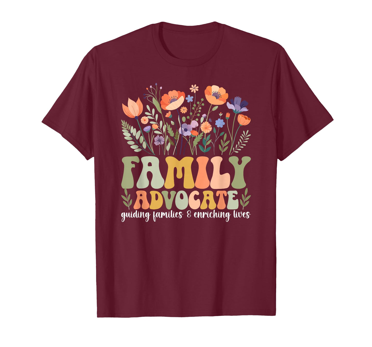 Family Advocate Appreciation Head Start Family Advocate T-Shirt