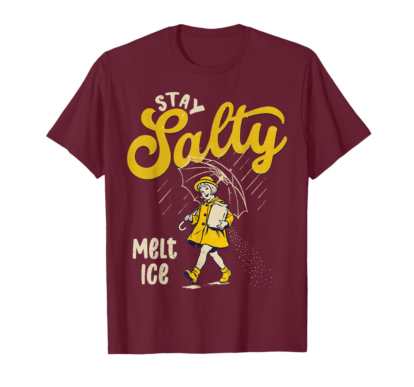 Be Salty Melt ICE T-Shirt