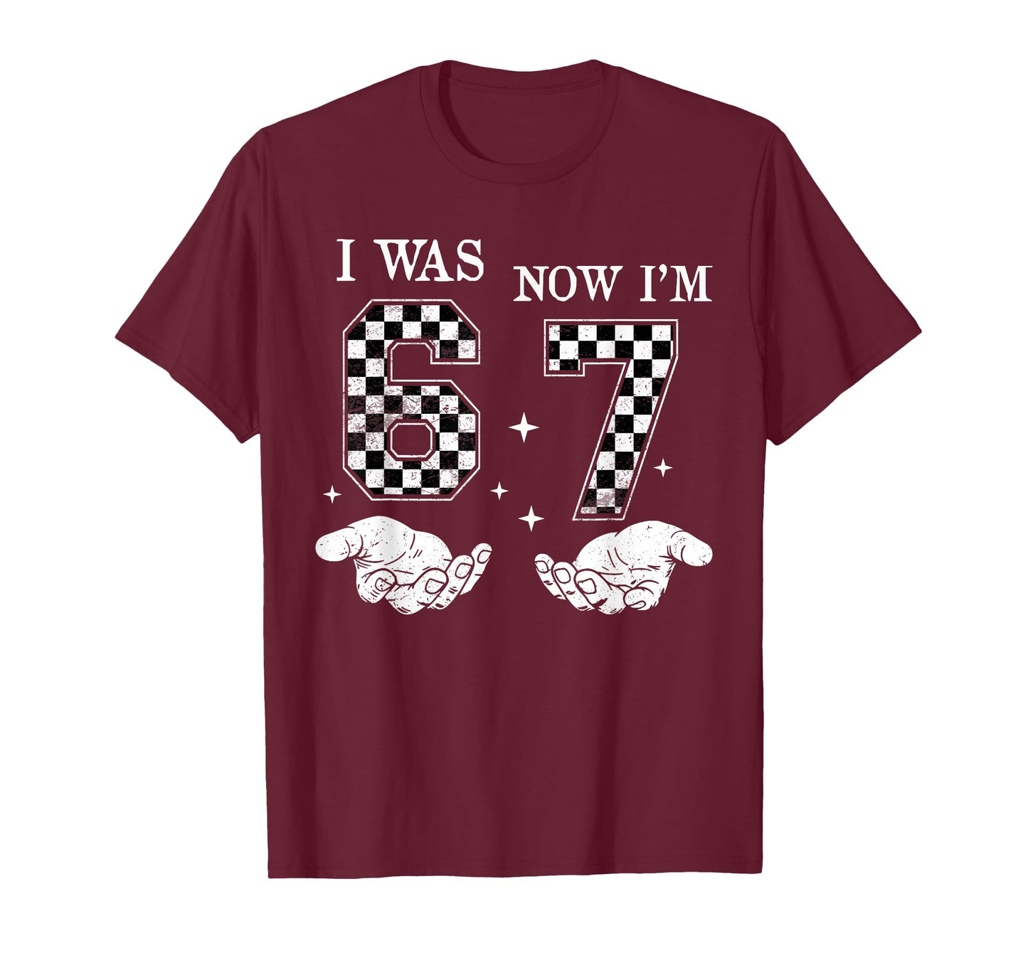 I was 6 Now I'm 7 Year Old Birthday 67 Funny for Kids Boys T-Shirt